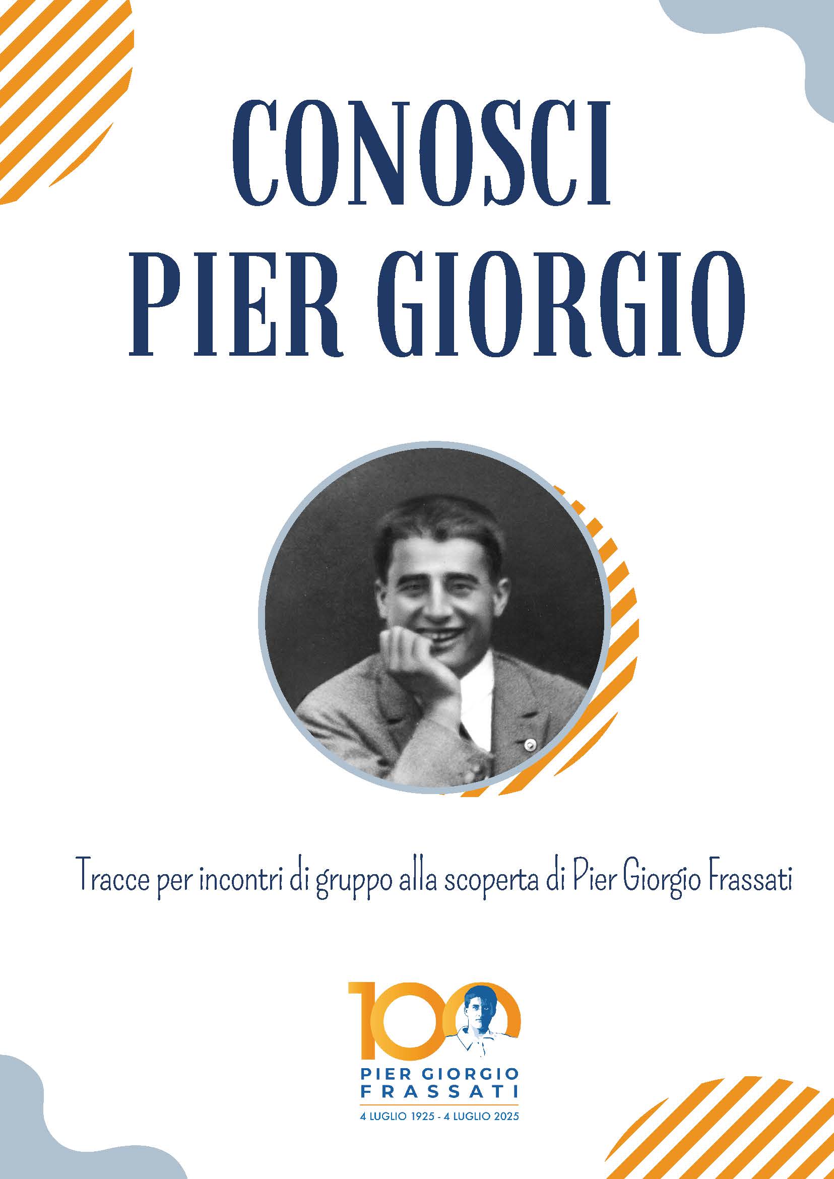 Conosci Pier Giorgio